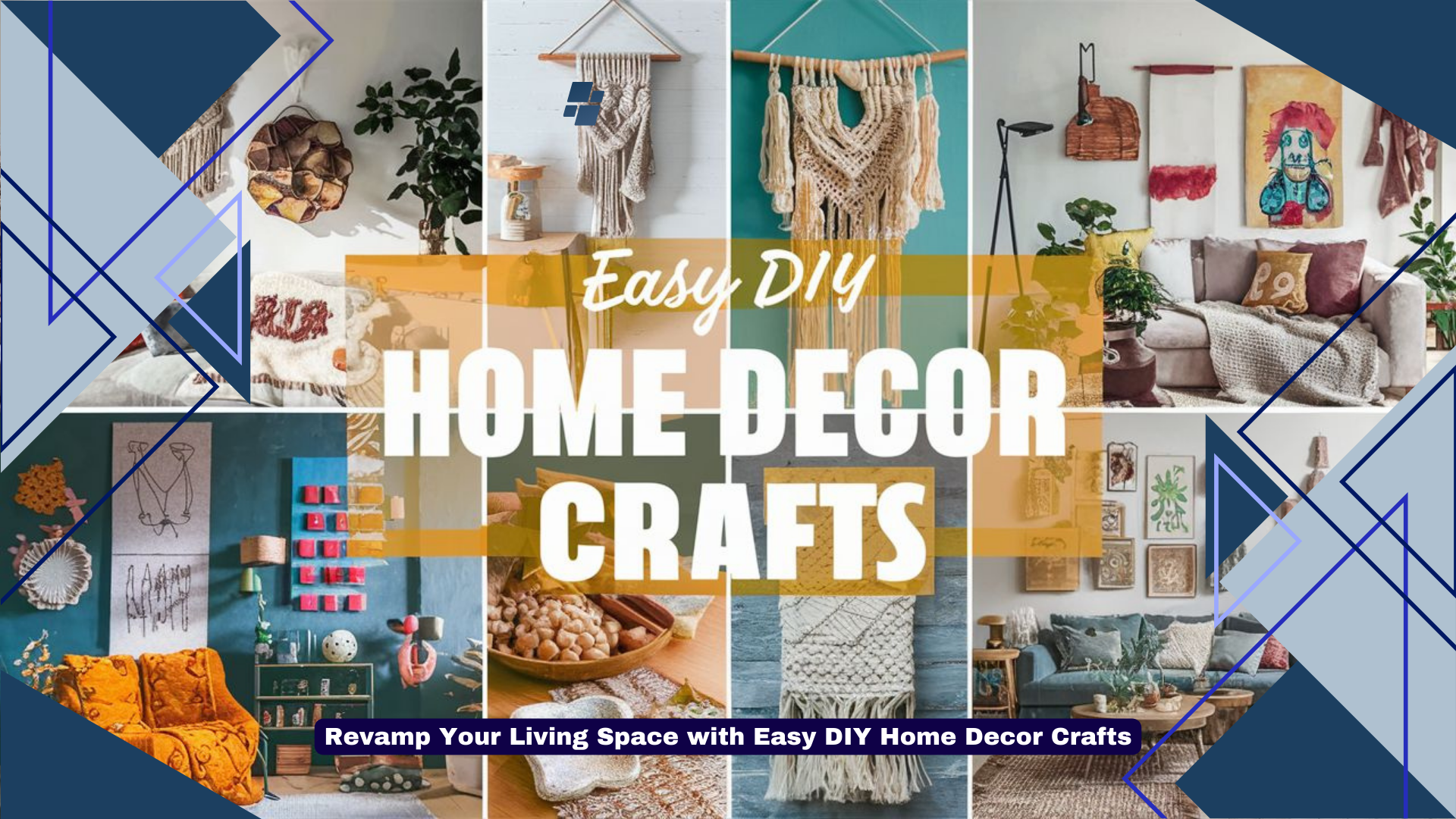 Revamp Your Living Space with Easy DIY Home Decor Crafts